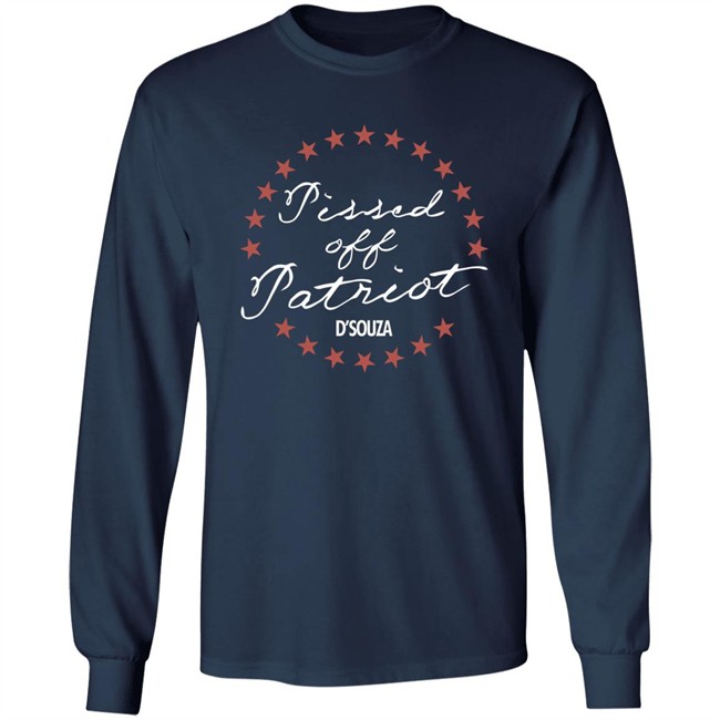 Pissed Off Patriot Shirt Dinesh D'souza Merch Store Pissed Off Patriot Shirt Dinesh D'souza Merch Store