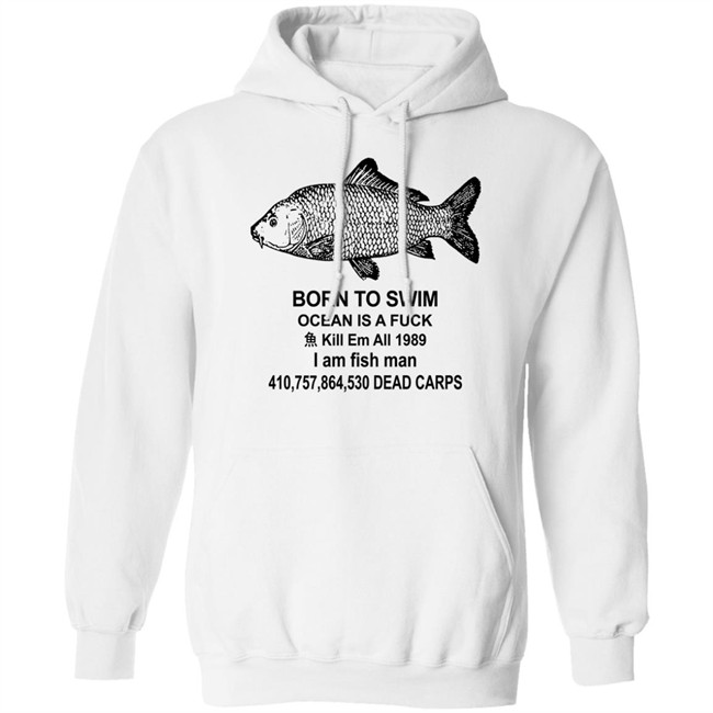 Shirts With Threatening Auras Born To Swim Ocean Is A Fuck Shirt Born To Swim Ocean Is A Fuck Shirt Shirts With Threatening Auras