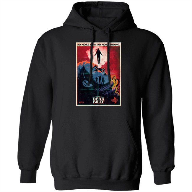 No More Life No More Hiding Shirt Chapter 4 Dear Billy Stranger Things