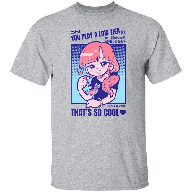 Gcyoshi13 Oh You Play Alow Tier That's So Cool Shirt Marikyuunn Marikyuunn Oh You Play Alow Tier That's So Cool Shirt Gcyoshi13