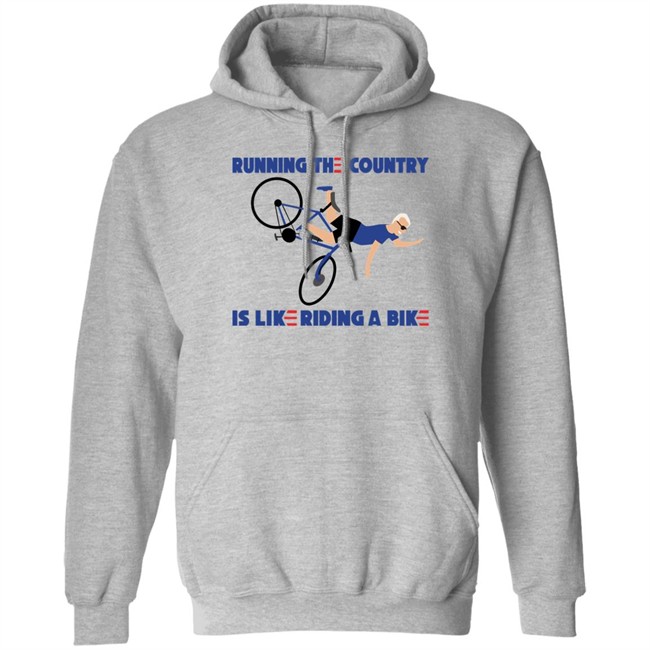 Running The Country Is Like Riding A Bike Shirt Rob Schneider Rob Schneider Running The Country Is Like Riding A Bike Shirt