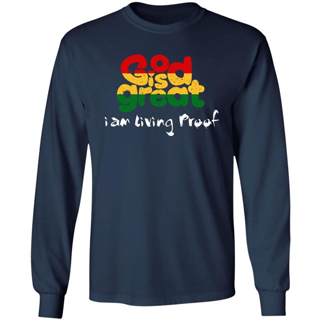 God Is Great I Am Living Proof Shirt God Is Great Merch Larenz Tate God Is Great I Am Living Proof Shirt Larenz Tate God Is Great Merch