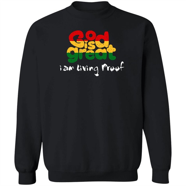 God Is Great I Am Living Proof Shirt God Is Great Merch Larenz Tate God Is Great Merch Larenz Tate God Is Great I Am Living Proof Shirt