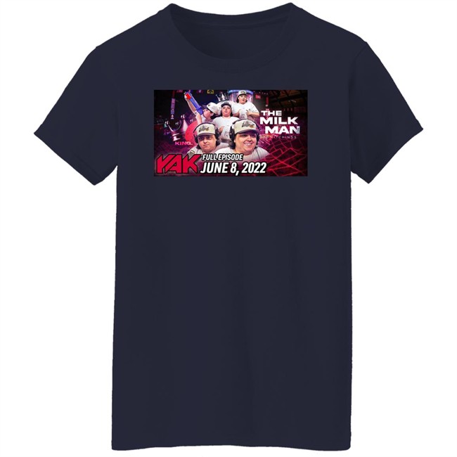 The Milk Man Tj Hitchings Yak Full Episode June 8 2022 Shirt Big Cat The Yak Tj Chop The Milk Man Tj Hitchings Yak Full Episode June 8 2022 Shirt Big Cat The Yak Tj Chop