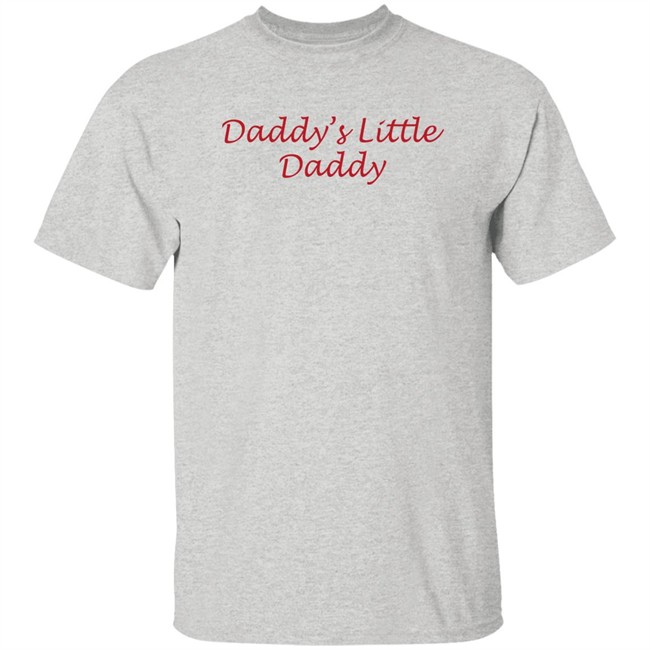 Daddy's And Little Daddy Shirt Shirts With Threatening Auras Shirts With Threatening Auras Daddy's And Little Daddy Shirt