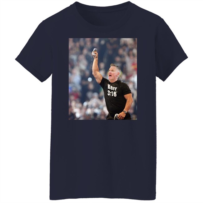 Steve Kerr As Stone Cold Steve Austin Kerr 3:16 T Shirt Chris Chiozza Steve Kerr As Stone Cold Steve Austin Kerr 3:16 T Shirt Chris Chiozza