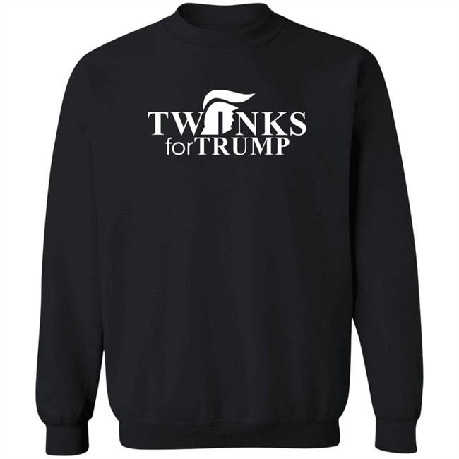 Shirts That Go Hard Twinks For Trump Shirt Twinks For Trump Shirt Shirts That Go Hard