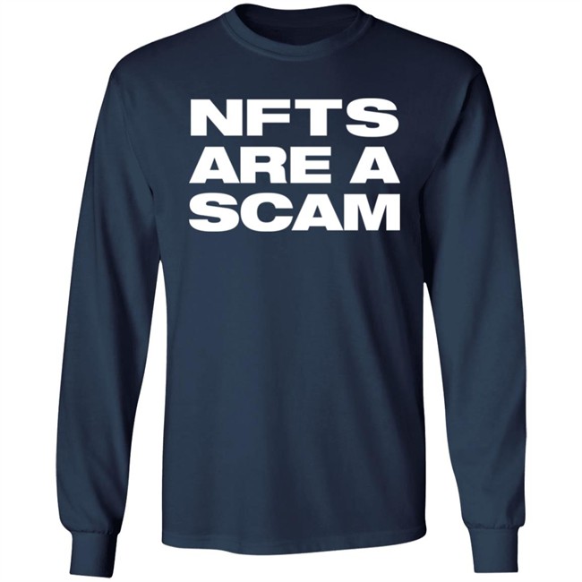 Dynalations Ministerofnfts Nfts Are A Scam Shirt