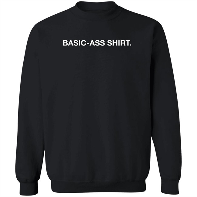 Obvious Shirts Basic-Ass Shirt Shirt Obvious Shirts Basic-Ass Shirt Shirt