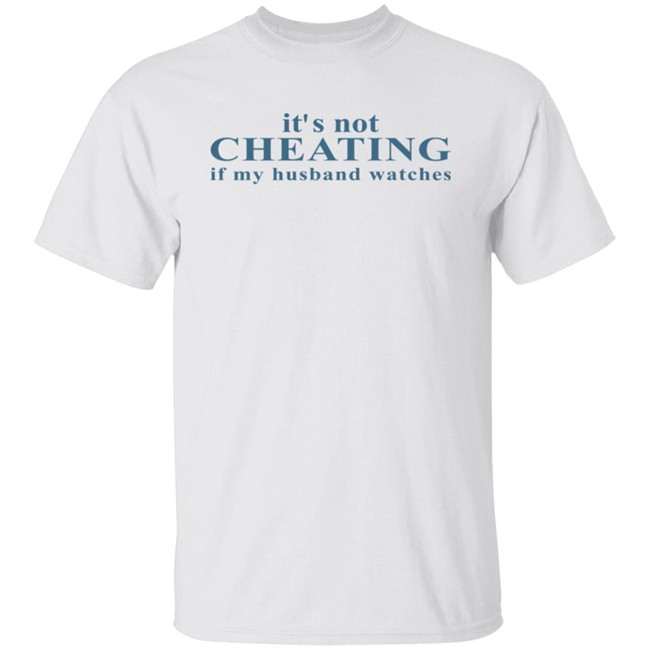 Shirts With Threatening Auras It's Not Cheating If My Husband Watches Shirt Zazzle Merch Shirts With Threatening Auras Zazzle Merch It's Not Cheating If My Husband Watches Shirt