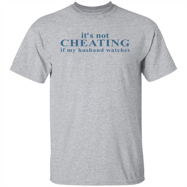 Shirts With Threatening Auras It's Not Cheating If My Husband Watches Shirt Zazzle Merch Shirts With Threatening Auras Zazzle Merch It's Not Cheating If My Husband Watches Shirt