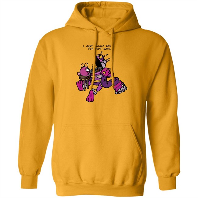 I Just Wanna Grill For God's Sake Shirt I Just Wanna Grill For God's Sake Shirt