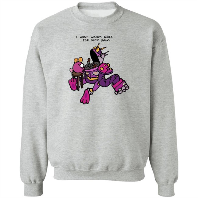 I Just Wanna Grill For God's Sake Shirt I Just Wanna Grill For God's Sake Shirt
