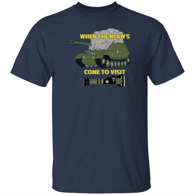 When The Nlaw's Come To Visit Shirt Funker530 Merch Funker530 Merch When The Nlaw's Come To Visit Shirt
