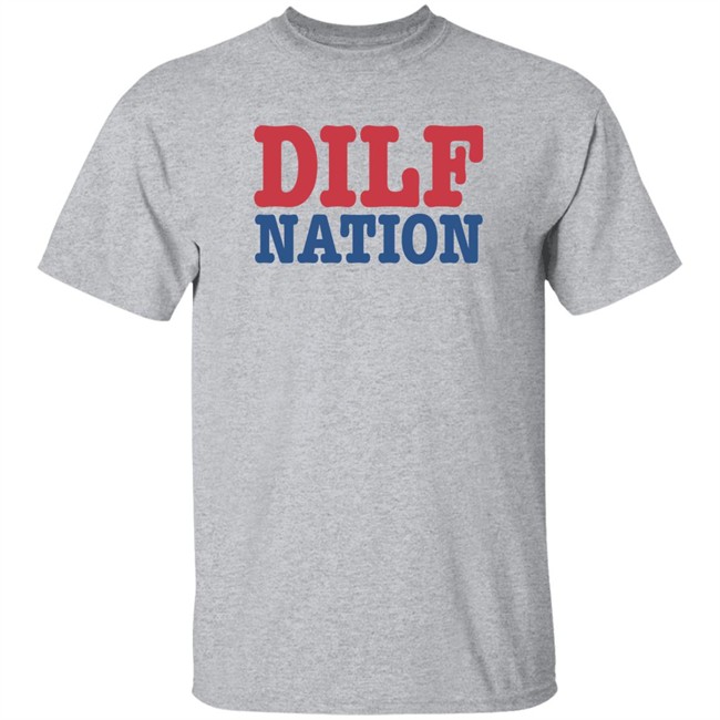 DILF Nation Shirt Sadie Crowell Merch DILF Nation Shirt Sadie Crowell Merch