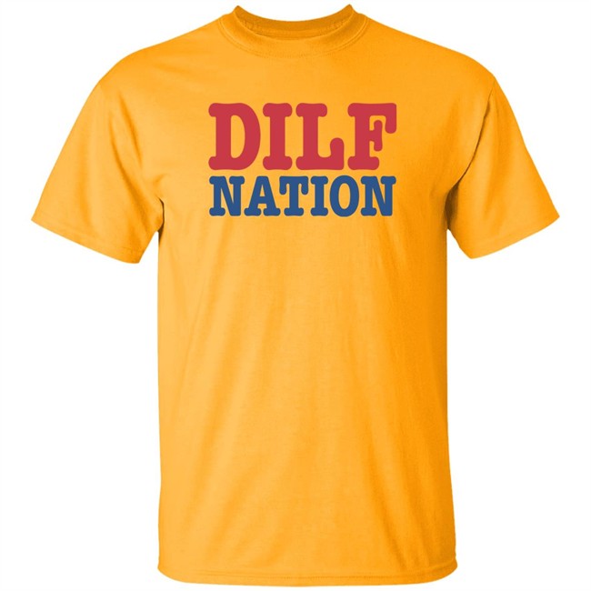 DILF Nation Shirt Sadie Crowell Merch Sadie Crowell Merch DILF Nation Shirt