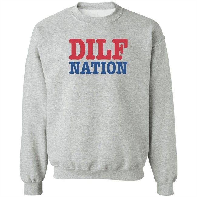DILF Nation Shirt Sadie Crowell Merch Sadie Crowell Merch DILF Nation Shirt