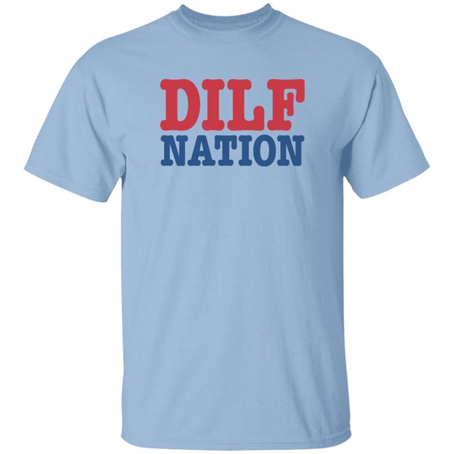 DILF Nation Shirt Sadie Crowell Merch DILF Nation Shirt Sadie Crowell Merch