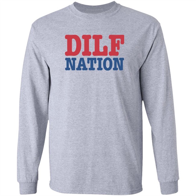 DILF Nation Shirt Sadie Crowell Merch Sadie Crowell Merch DILF Nation Shirt