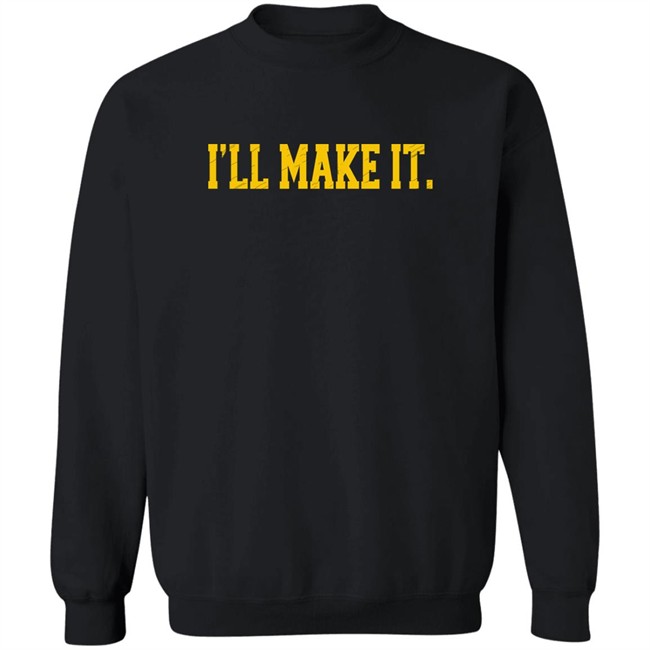 Super 70S Sports Store Jimmy Chitwoods I'll Make It Shirt Jimmy Chitwoods Super 70S Sports Store I'll Make It Shirt