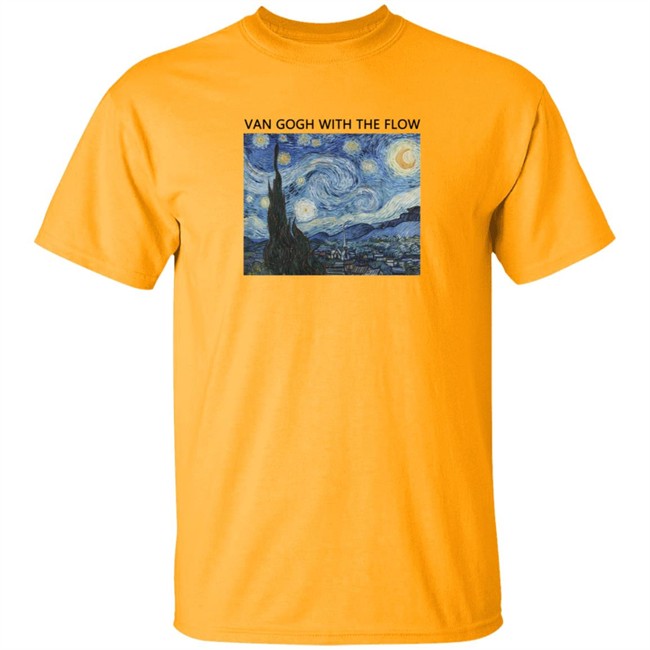 Van Gogh With The Flow Shirt Van Gogh With The Flow Shirt