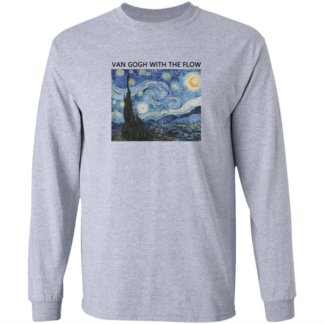 Van Gogh With The Flow Shirt Van Gogh With The Flow Shirt