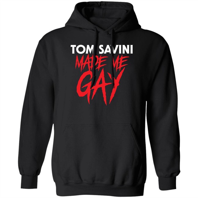 Franciscopeppermints Merch Tom Savini Made Me Gay Shirt Tom Savini Made Me Gay Shirt Franciscopeppermints Merch