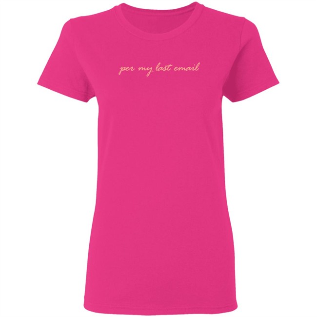 Per My Last Email Sweatshirt Phenomenal Woman Per My Last Email Sweatshirt Phenomenal Woman