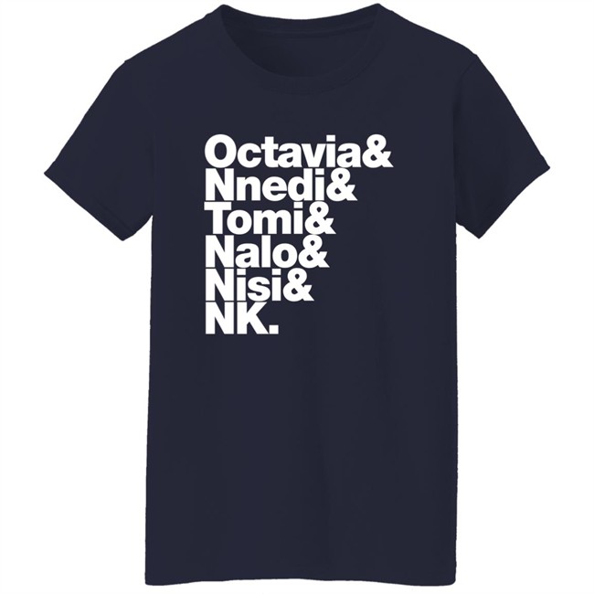 Gareth L Powell Octavia Nnedi Tomi Nalo Nisi Nk Shirt Sistah Scifi Merch Gareth L Powell Octavia Nnedi Tomi Nalo Nisi Nk Shirt Sistah Scifi Merch