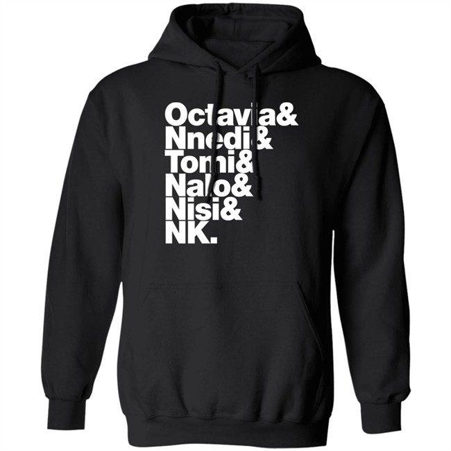 Gareth L Powell Octavia Nnedi Tomi Nalo Nisi Nk Shirt Sistah Scifi Merch Sistah Scifi Merch Gareth L Powell Octavia Nnedi Tomi Nalo Nisi Nk Shirt
