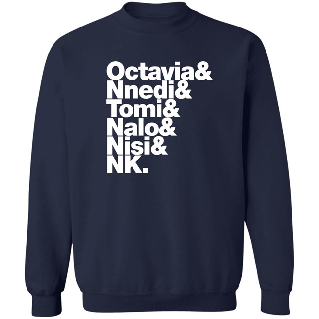 Gareth L Powell Octavia Nnedi Tomi Nalo Nisi Nk Shirt Sistah Scifi Merch Sistah Scifi Merch Gareth L Powell Octavia Nnedi Tomi Nalo Nisi Nk Shirt