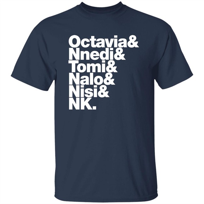 Gareth L Powell Octavia Nnedi Tomi Nalo Nisi Nk Shirt Sistah Scifi Merch Gareth L Powell Octavia Nnedi Tomi Nalo Nisi Nk Shirt Sistah Scifi Merch