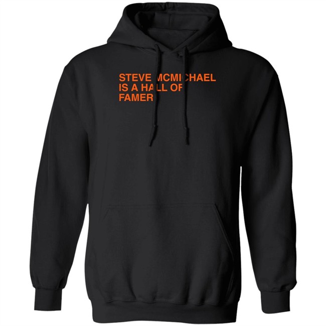 Steve Mcmichael Is A Hall Of Famer T Shirt Obvious Shirts Steve Mcmichael Is A Hall Of Famer T Shirt Obvious Shirts