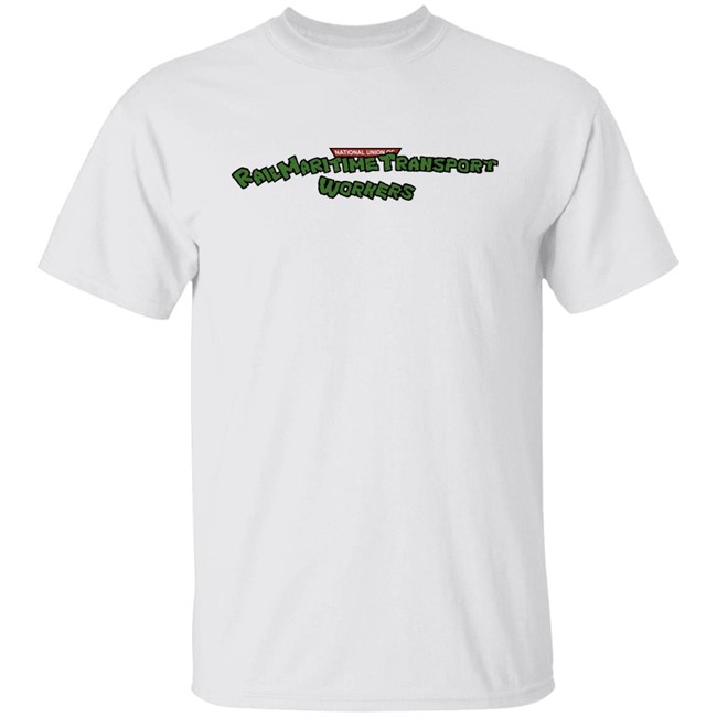 National Union Of Rail Maritime Transport Workers Shirt