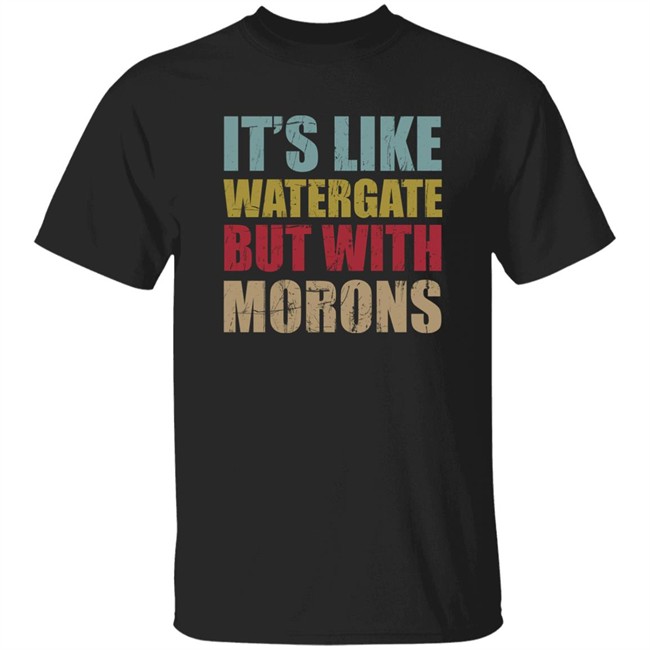 Rex Chapman Luckyiam It’S Like Watergate But With Morons Shirt