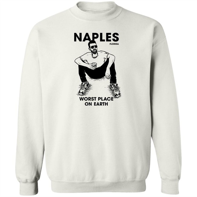 Sam Morril Naples Florida Worst Place On Earth Shirt