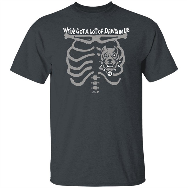 Gerrit Cole BreakingT We've Got A Lot Of Dawg In Us Shirt We've Got A Lot Of Dawg In Us Shirt Gerrit Cole BreakingT