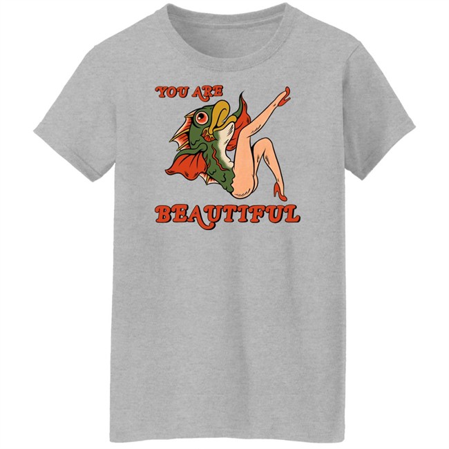 You Are Beautiful Tee Shirt You Are Beautiful Tee Shirt