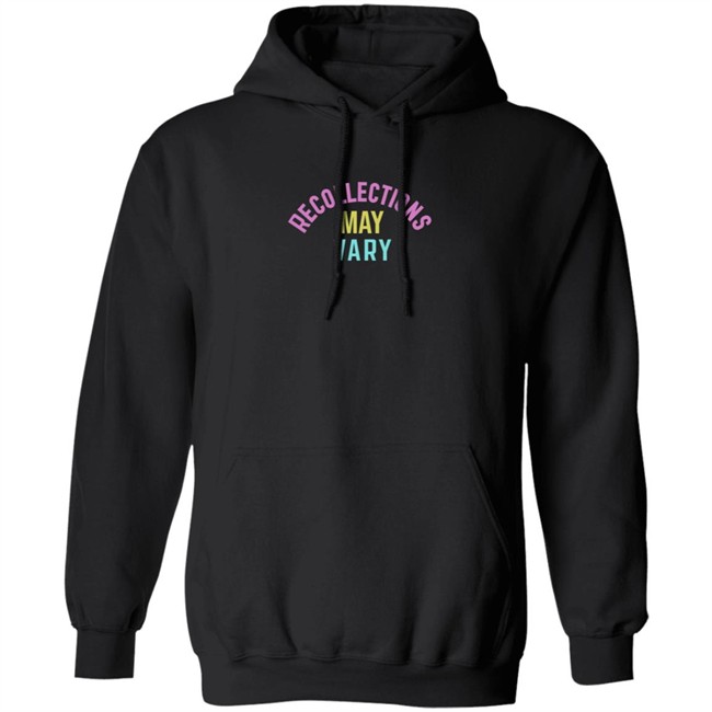 Recollections May Vary Shirt Recollections May Vary Shirt