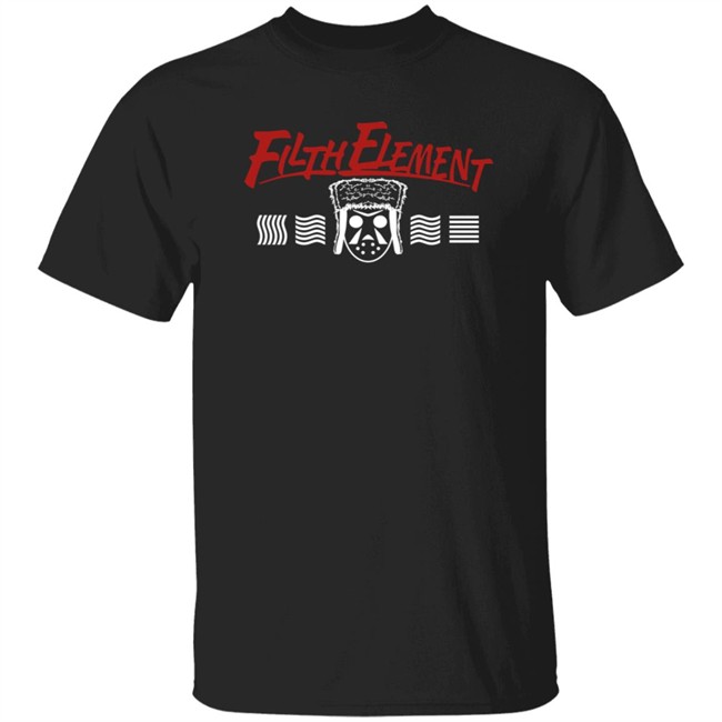 Gmoskee Merch The Filth Element T Shirt