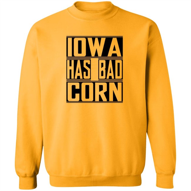 Brandon Walker Shirt Iowa Has Bad Corn Shirts Brandon Walker Shirt Iowa Has Bad Corn Shirts