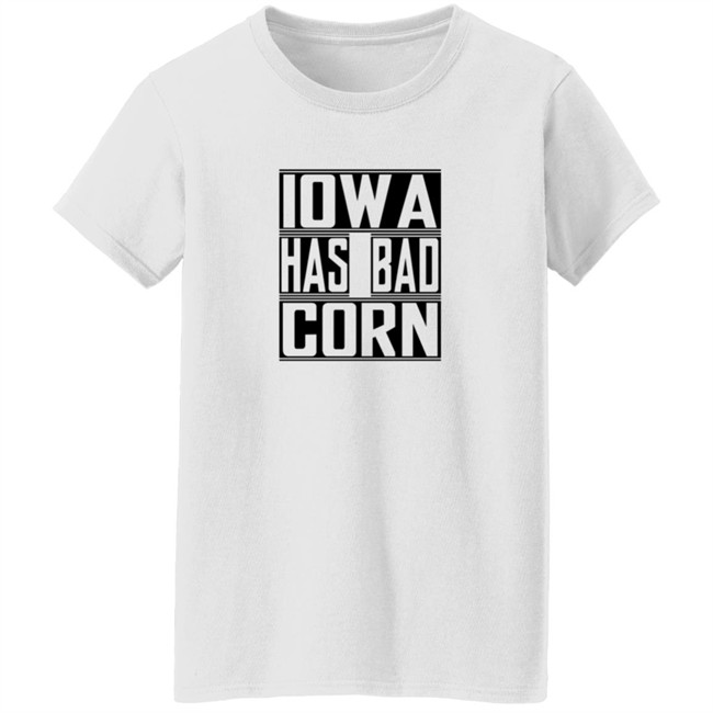 Brandon Walker Shirt Iowa Has Bad Corn Shirts Brandon Walker Shirt Iowa Has Bad Corn Shirts