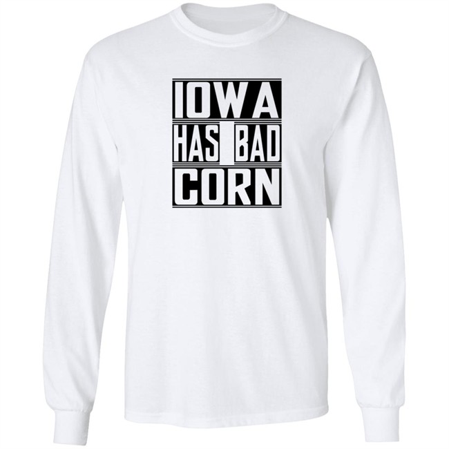 Brandon Walker Shirt Iowa Has Bad Corn Shirts Brandon Walker Shirt Iowa Has Bad Corn Shirts