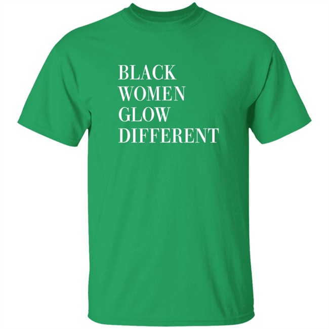 Black Women Glow Different Shirt Legendary Rootz Merch Angela Bassett Shirts Black Women Glow Different Shirt Legendary Rootz Merch Angela Bassett Shirts