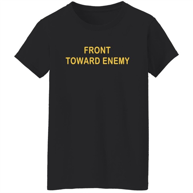 Front Toward Enemy Shirt Hoodie Rjo Apparel Front Toward Enemy Shirt Hoodie Rjo Apparel