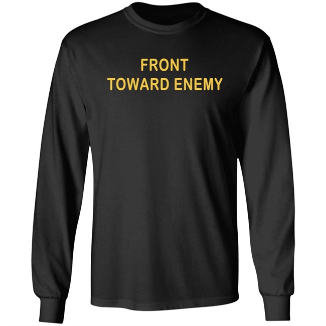 Front Toward Enemy Shirt Hoodie Rjo Apparel Front Toward Enemy Shirt Hoodie Rjo Apparel
