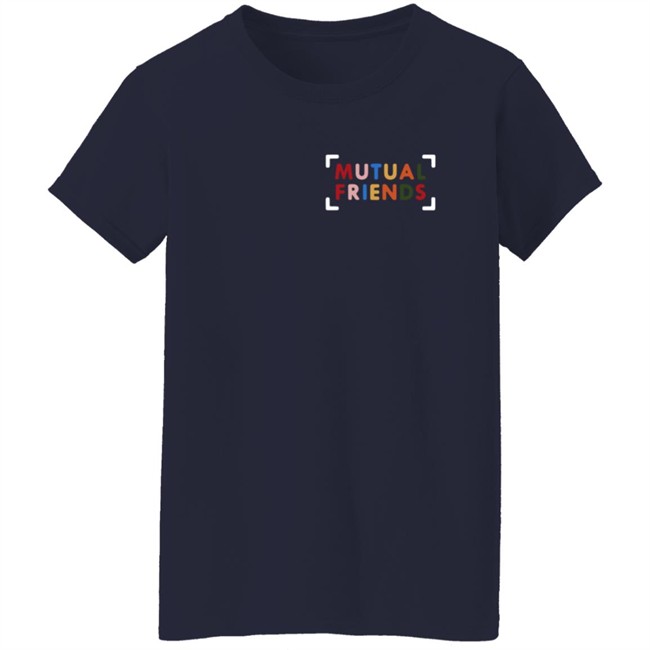 Mutual Friends Merch Shop Don't Be A Stranger Hoodie Mutual Friends Merch Shop Don't Be A Stranger Hoodie