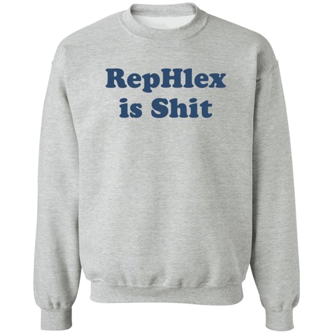 The Jones Machine Rephlex Is Shit Shirt The Jones Machine Rephlex Is Shit Shirt