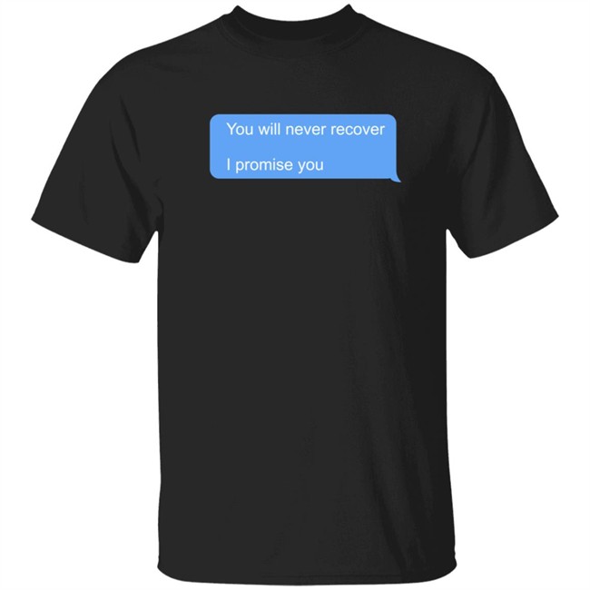 You Will Never Recover I Promise You Shirt Joey Votto Shirts Jeremy Rauch