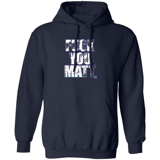 Matt Cardona Merch Shop Pro Wrestling Tees Fuck You Matt Shirt Matt Cardona Merch Shop Pro Wrestling Tees Fuck You Matt Shirt